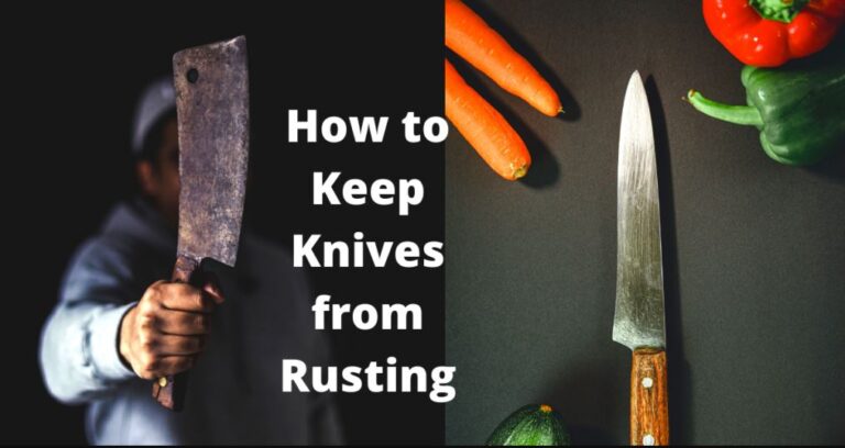 How to Keep Knives from Rusting - Kitchen Dimes